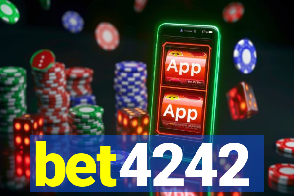 bet4242