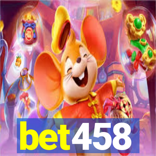 bet458