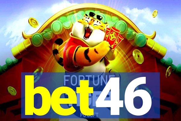 bet46