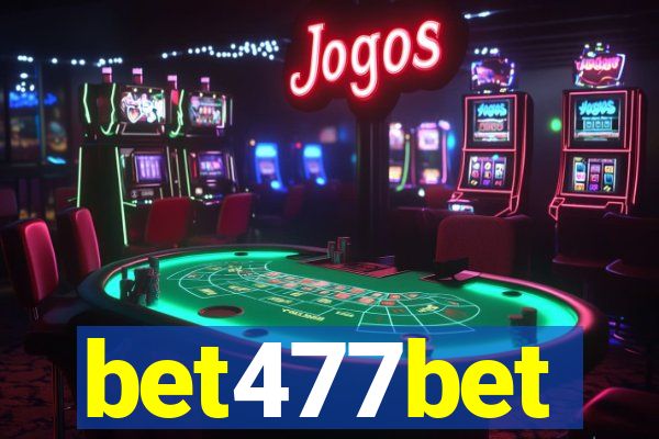 bet477bet