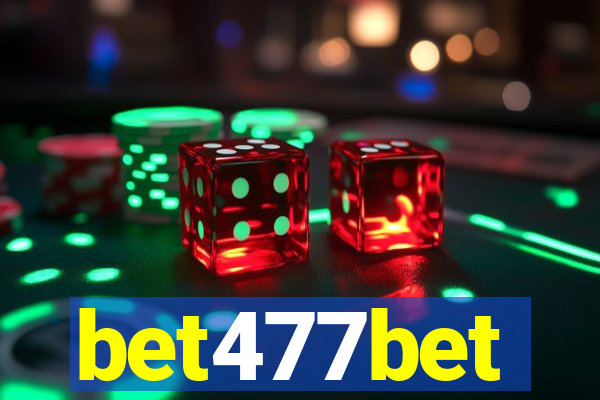 bet477bet