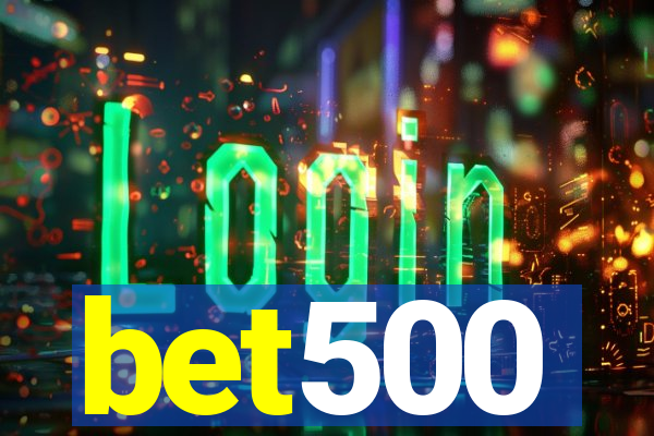 bet500