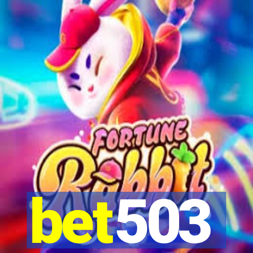 bet503