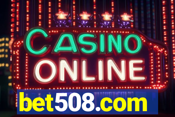 bet508.com