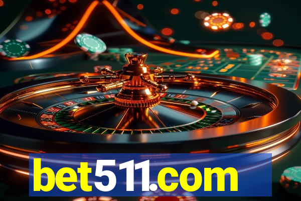 bet511.com