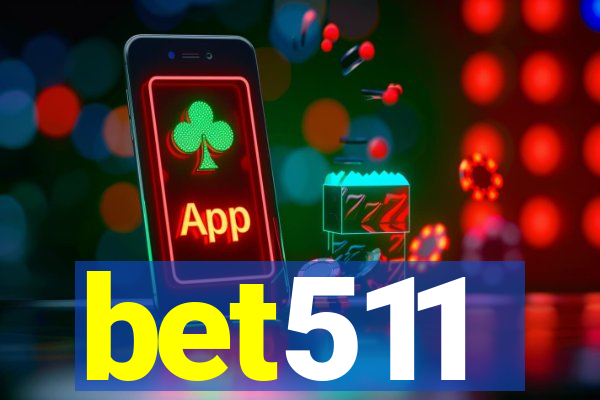 bet511
