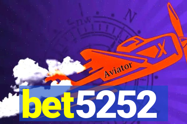 bet5252