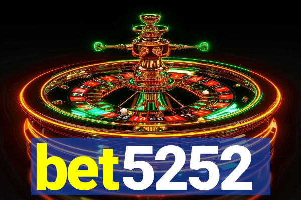 bet5252