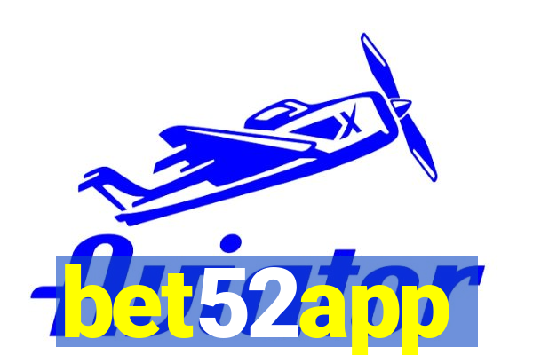 bet52app
