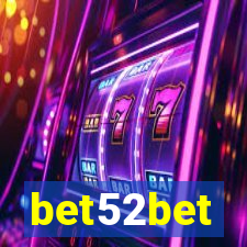 bet52bet