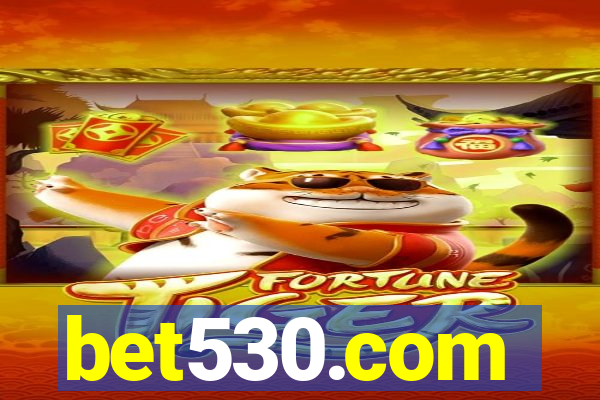 bet530.com