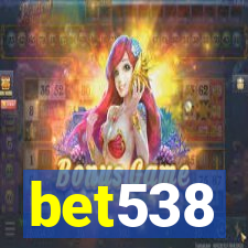 bet538