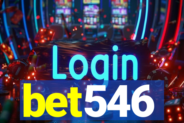 bet546