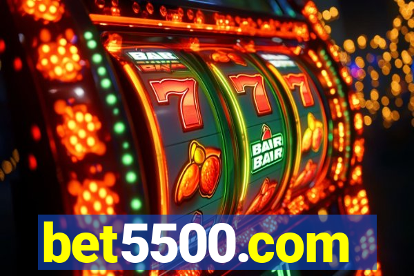 bet5500.com