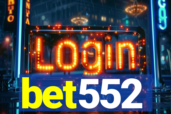 bet552