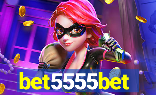 bet5555bet