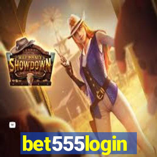 bet555login