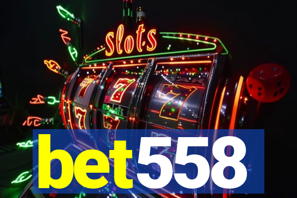 bet558