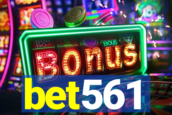 bet561