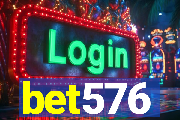 bet576
