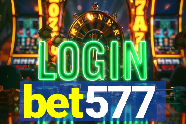 bet577