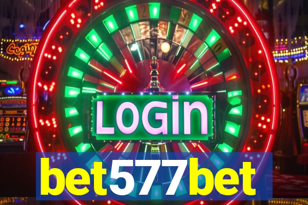 bet577bet