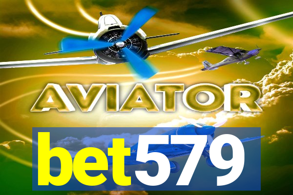 bet579