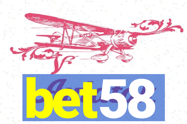 bet58