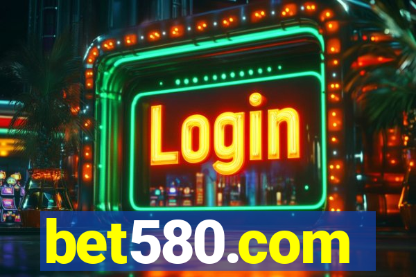 bet580.com