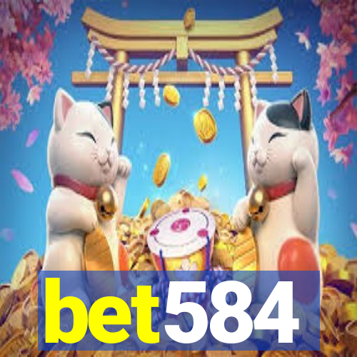 bet584