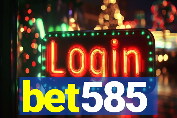 bet585