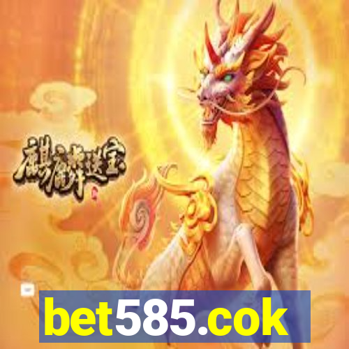bet585.cok