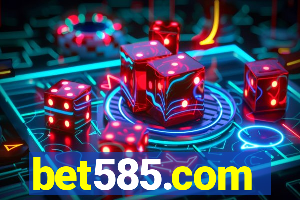 bet585.com