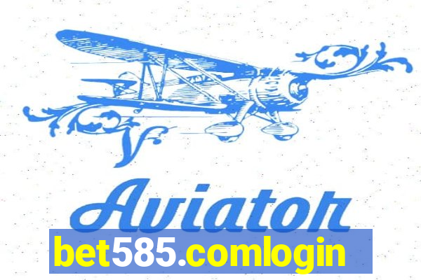 bet585.comlogin