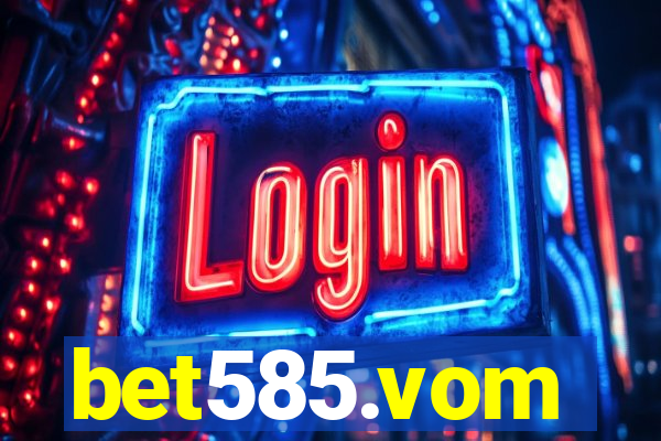 bet585.vom