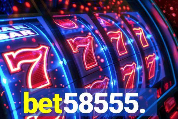 bet58555.