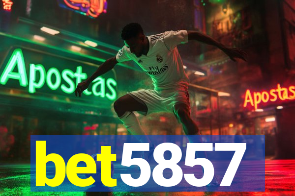 bet5857
