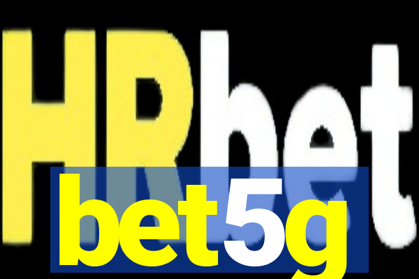 bet5g