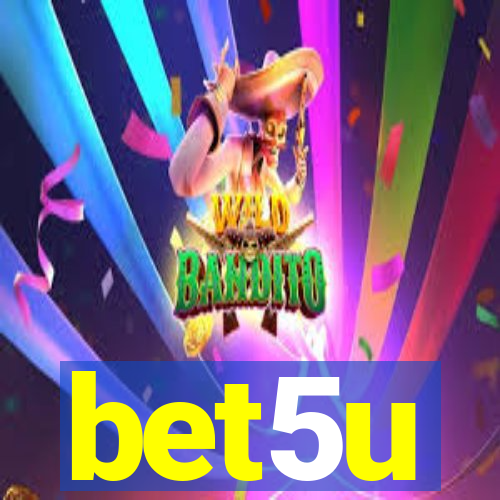 bet5u