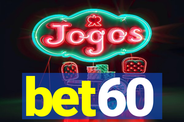 bet60
