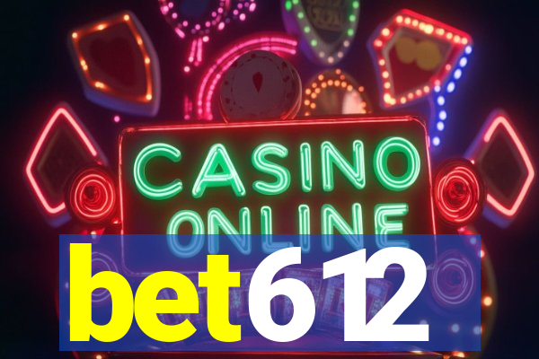 bet612