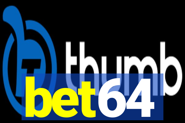 bet64