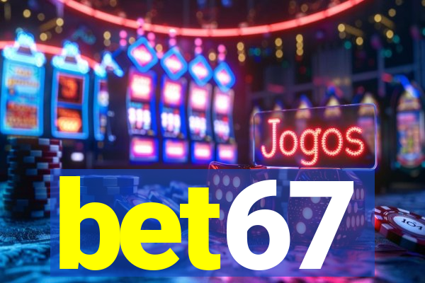 bet67