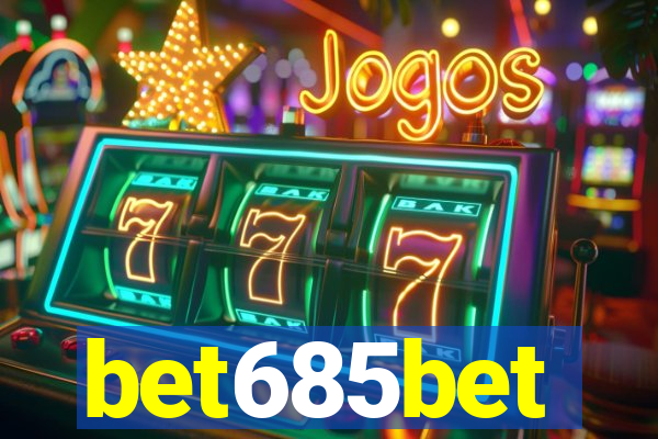 bet685bet