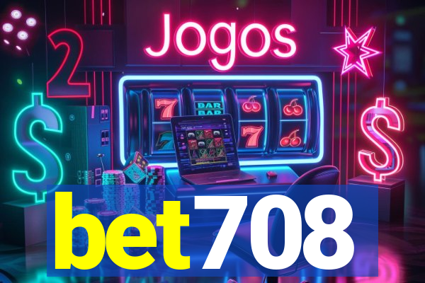 bet708