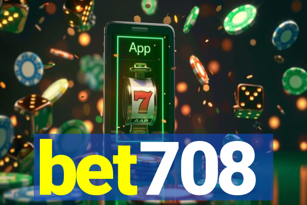 bet708