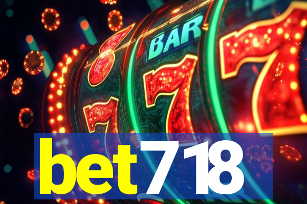 bet718