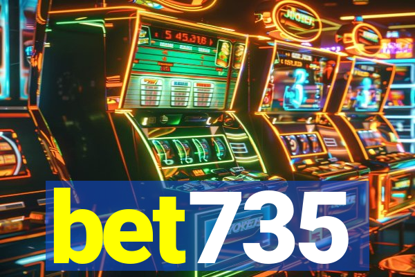 bet735