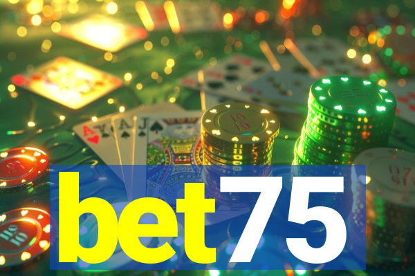bet75
