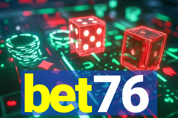bet76